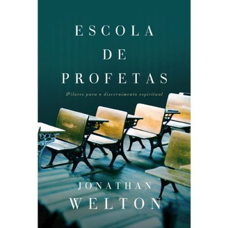 Livro - Escola de Profetas: Pilares Para o