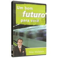 DVD-Silas-Malafaia-Um-Bom-Futuro-Para-Voce