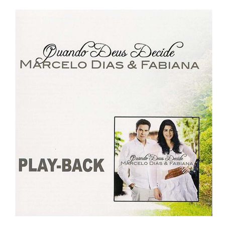Playback-Marcelo-Dias-e-Fabiana-Quando-Deus-decide
