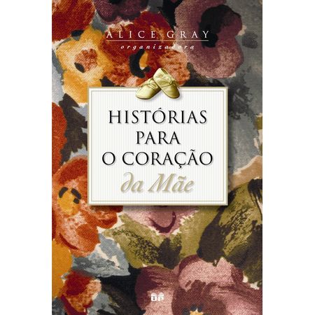 Historias-Para-o-Coracao-da-Mae