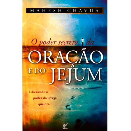 O-Poder-Secreto-da-Oracao-e-do-Jejum