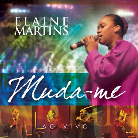 CD-Elaine-Martins-Muda-me-Ao-Vivo