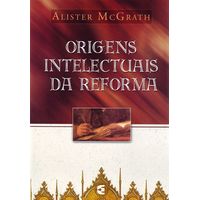 origens-intelectuais-da-reforma