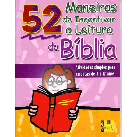 52-maneiras-de-incentivar-a-leitura-da-biblia