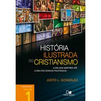 historia-ilustrada-do-cristianismo-volume-1