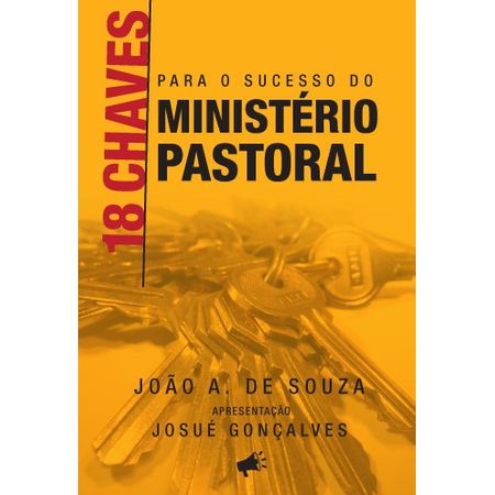 18-chaves-para-o-sucesso-do-ministerio-pastoral