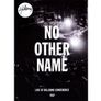 DVD-Hillsong-No-other-name