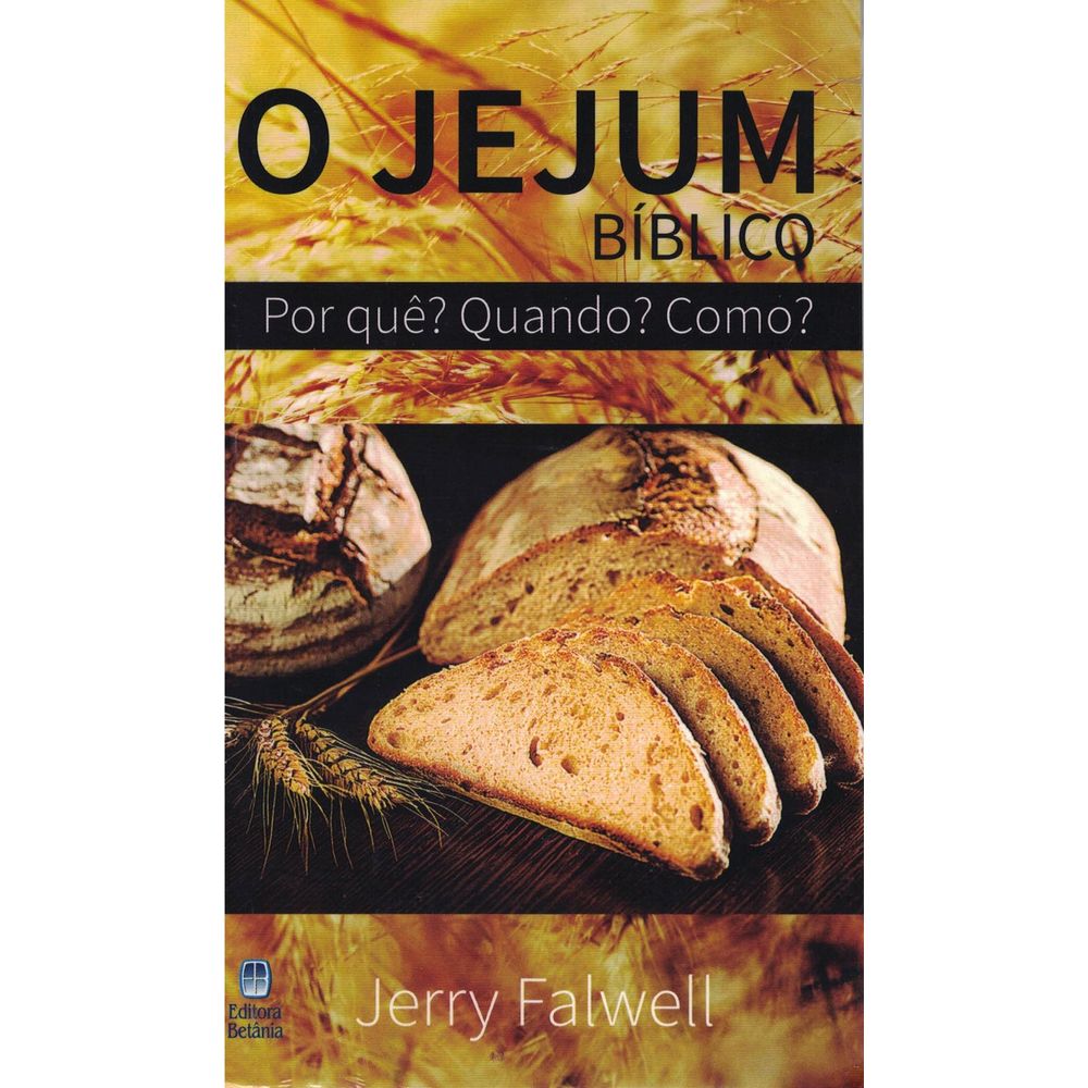 O Jejum Bíblico Livraria 100 Cristão cemporcentocristao O Jejum Bíblico Livraria 100 Cristão cemporcentocristao