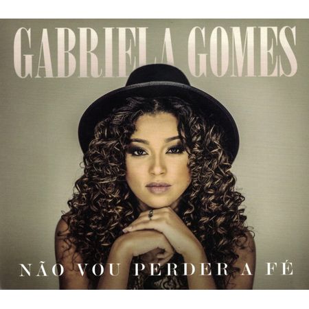 CD-Gabriela-Gomes-Nao-Vou-Perder-a-Fe-