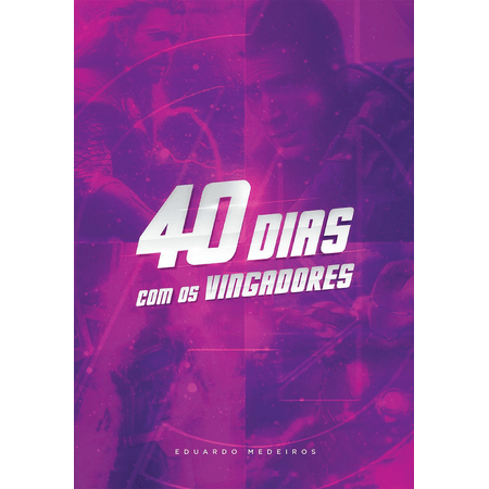 40-Dias-com-os-Vingadores