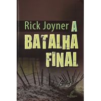 A-Batalha-Final-Rick-Joyner