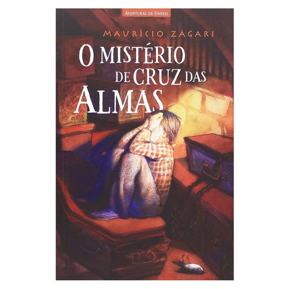 O Mistério de Cruz das Almas, Maurício Zágari Livraria 100% Cristão