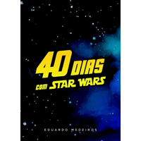 40-Dias-com-Star-Wars