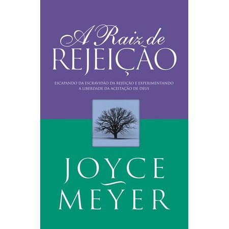 Livro-A-Raiz-de-Rejeicao-Joyce-Meyer