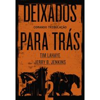 Deixados-para-Tras-Volume-2-Nova-Edicao-Thomas-Nelson