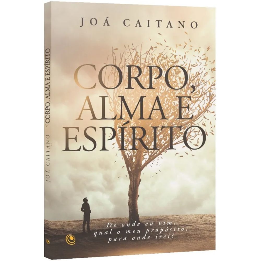 Corpo Alma E Espírito Bíblia Corpo Alma E Espírito Bíblia