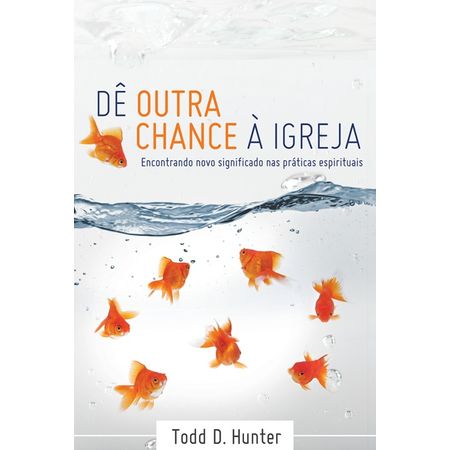 De-Outra-Chance-a-Igreja
