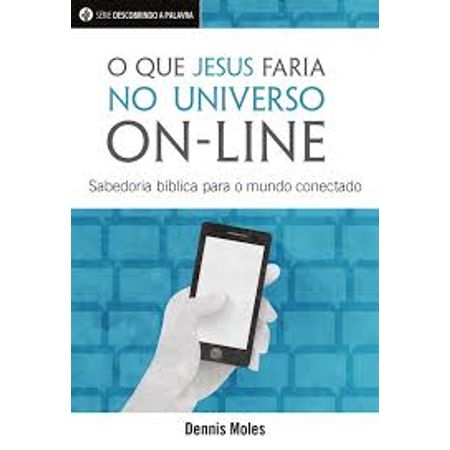 O-que-Jesus-faria-no-universo-on-line