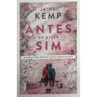Antes-de-Dizer-Sim-Jaime-Kemp-Nova-Edicao