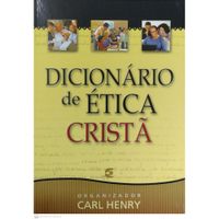 Dicionario-De-Etica-Crista-Carl-Henry
