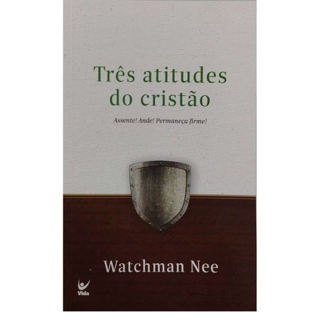 Tres-Atitudes-do-Cristao-Watchman-Nee