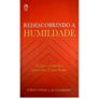 Redescobrindo-a-Humildade-Christopher-A