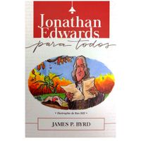 Jonathan-Edwards-Para-Todos-James-Byrd