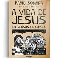 A-Vida-De-Jesus-Em-Versos-De-Cordel-Fabio-Sombra