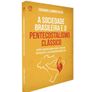 A-Sociedade-Brasileira-e-o-Pentecostalismo-Classico-Eduardo-Leandro-Alves---CPAD