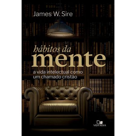 Habitos-da-Mente-James-W.-Sire---Vida-Nov