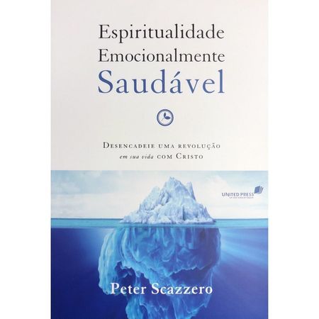 Espiritualidade-Emocionalmente-Saudavel-Peter-Scazzero---United-Press