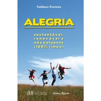 Alegria-Sustentavel-Renovavel-e-nao-Poluente-Valdinei-Ferreira---Reflexao