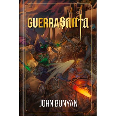 Guerra-Santa-John-Bunyan---Pao-Diario