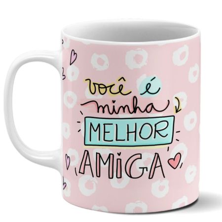Caneca-BMB---Voce-e-Minha-Melhor-Amiga