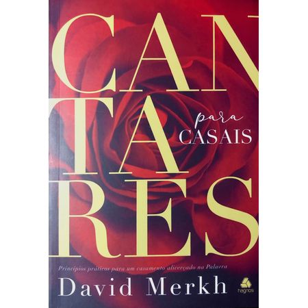 Cantares-Para-Casais-David-Merkh---Hagnos