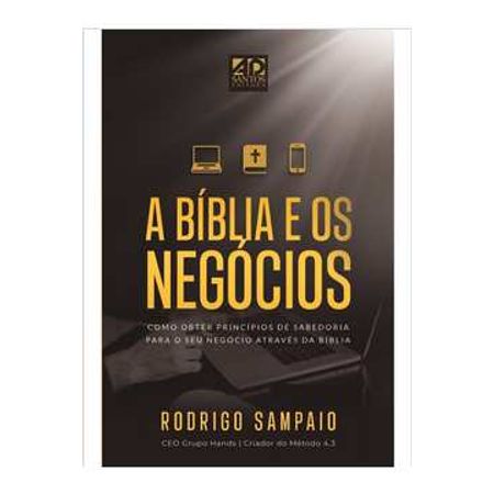 A-Biblia-e-os-Negocios-Rodrigo-Sampaio---AD-Santos