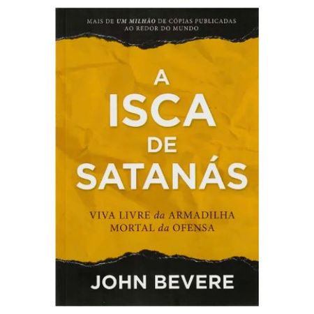 A-Isca-de-Satanas-John-Bevere---LAN
