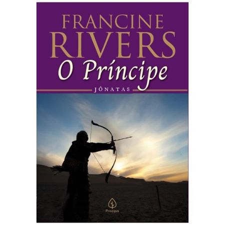 O-Principe--Jonatas-Francine-Rivers---Principis