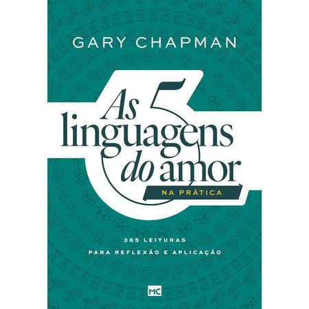 As-5-Linguagens-do-Amor-na-Pratica-Gary-Chapma