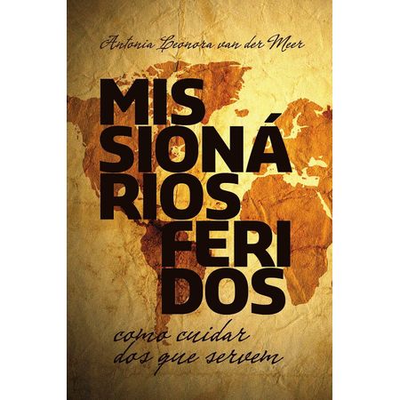 Missionarios-Feridos-Antonia-Leonora-Van-Der-Meer